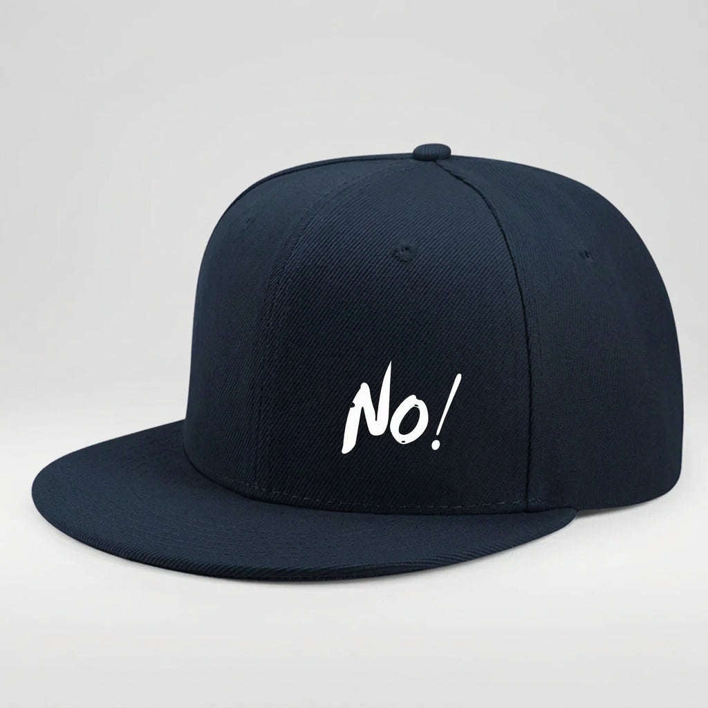“No!” Graphic Flat-Brim Cap – 14 Colors