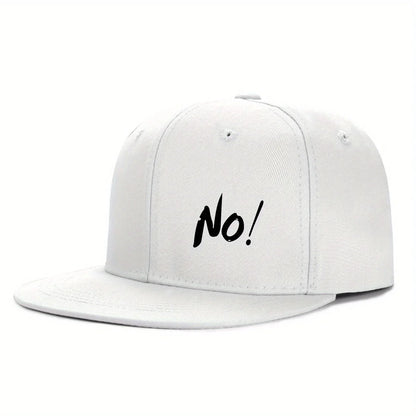 “No!” Graphic Flat-Brim Cap – 14 Colors